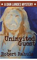Uninvited Guest