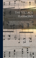 The Village Harmony