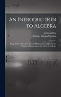 An Introduction to Algebra