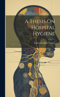 Thesis On Hospital Hygiene