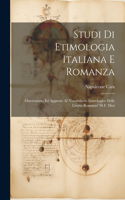 Studi Di Etimologia Italiana E Romanza