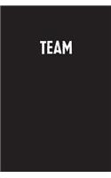 Team: Simple Blank Lined Notebook Journal