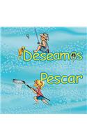 Deseamos Pescar