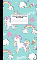 Primary Composition Notebook: Writing Journal for Grades K-2 Handwriting Practice Paper Sheets - Lovely Unicorn School Supplies for Girls, Kids and Teens - Preschool, Kindergarte