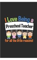 I Love Being A Preschool Teacher
