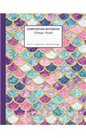 Composition Notebook College Ruled 8.5x11 In 21.59x27.94 50 Sheets/100 Pages: Mermaid Scales Pattern Notebook Lined Journal for School, College And Home Schooling