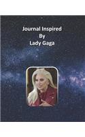 Journal Inspired by Lady Gaga