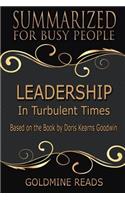 Leadership - Summarized for Busy People