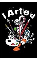 I Arted