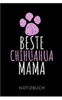 Beste Chihuahua Mama Notizbuch