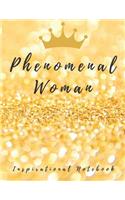 Inspirational Notebook: Phenomenal Woman, Motivational Journal with Cute Cover for Women and Girls, Beautiful Lined Composition Notebook with Quote(8.5 x 11 inches, 110 Pag