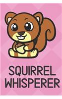 Squirrel Whisperer