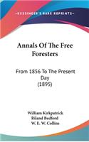 Annals Of The Free Foresters