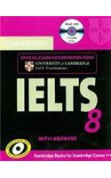 Cambridge IELTS 8: Self-study Pack, Official Examination Papers from University of Cambridge ESOL Examinations: Student's Book with Answers and Audio-CDs