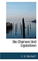 Die Chareen Und Equiseteen
