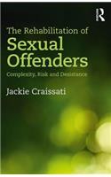 The Rehabilitation of Sexual Offenders