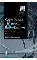 Global Tourism and Informal Labour Relations