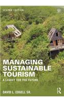Managing Sustainable Tourism