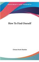 How to Find Oneself