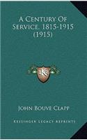 A Century of Service, 1815-1915 (1915)