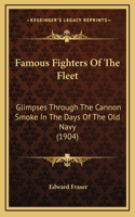 Famous Fighters Of The Fleet