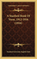 A Stanford Book Of Verse, 1912-1916 (1916)