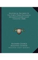 Historical Records Of The Forty-Third Regiment, Monmouthshire Light Infantry (1868)