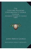 The Concord Railroad Corporation V. George Clough