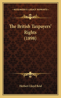The British Taxpayers' Rights (1898)
