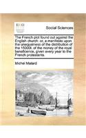 The French plot found out against the English church