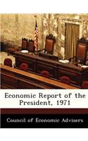 Economic Report of the President, 1971