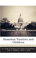 Homeless Families and Children