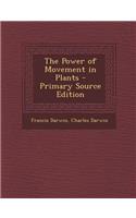 Power of Movement in Plants: (English)