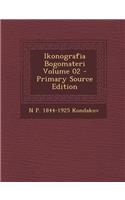 Ikonografia Bogomateri Volume 02