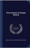 First Lessons in Georgia History