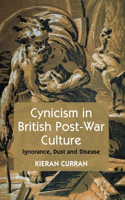 Cynicism in British Post-War Culture