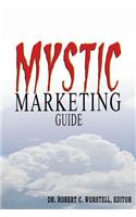 Mystic Marketing Guide