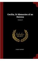 Cecilia, or Memories of an Heiress; Volume 5