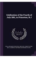 Celebration of the Fourth of July 1861, in Princeton, N.J