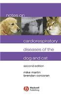 Notes on Cardiorespiratory Diseases of the Dog and Cat