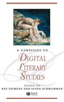 Companion to Digital Literary Studies