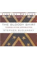 The Bloody Shirt: Terror After Appomattox