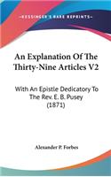 An Explanation Of The Thirty-Nine Articles V2