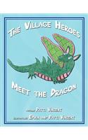 Village Heroes Meet the Dragon