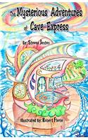 The Mysterious Adventures of Cave Express