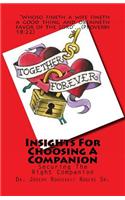 Insights For Choosing A Companion
