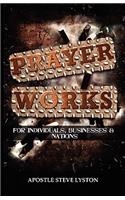 Prayer Works!
