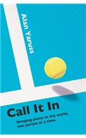 Call It In: (English)
