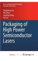 Packaging of High Power Semiconductor Lasers