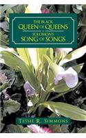 Black Queen of Queens Is Solomon'S Song of Songs